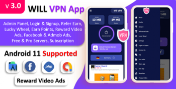 WILL VPN App - VPN App With Admin Panel | Secure VPN & Fast VPN | Refer & Earn | Reward Lucky Wheel