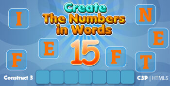 Create The Numbers in Words Kids Education Game (Construct 3 | C3P | HTML5) Numbers Learning Game