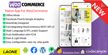 LAONE ECOMMERCE - Full WooCommerce Native Mobile Application For Android
