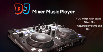 DJ Mixer Player - Virtual DJ - Android App + Admob Integration