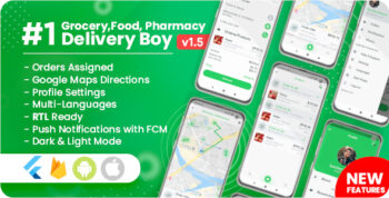 Delivery Boy for Groceries, Foods, Pharmacies, Stores Flutter App