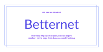 Betternet ISP Management Solution