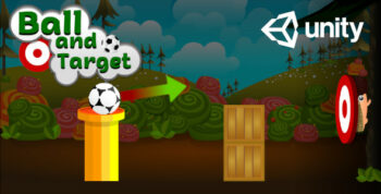 Ball And Target Game | Unity Casual Project for Android and iOS