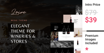 Loire - Winery and Wine Store Theme