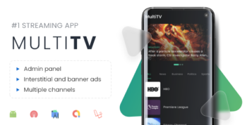 Multi TV | Multiple streaming app with Admin Panel