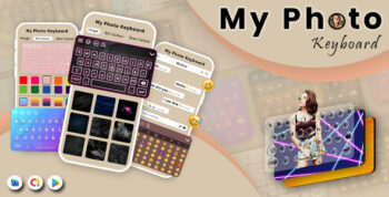 My Photo Keyboard Apps - Picture Keyboard - Photo Keyboard Theme Fonts - Emoji Keyboard