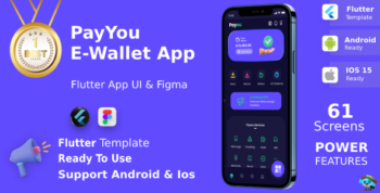 PayYou Digital Wallet Android + iOS + Figma | Flutter | Banking, E-Money Management