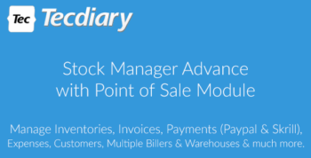 Stock Manager Advance with Point of Sale Module