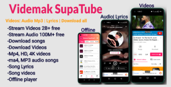 Videmak SupaTube | All in one; Videos, Audio, Lyrics, Stream and Download