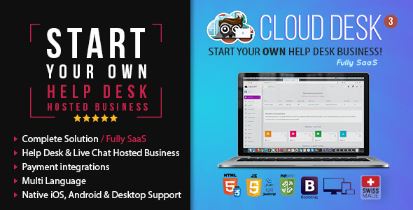 Cloud Desk 3 - The Fully Saas Support Solution