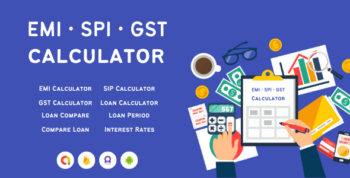 EMI SPI GST Calculator - All in one Calculator with Admob | Facebook | Applovin (12 Supported)