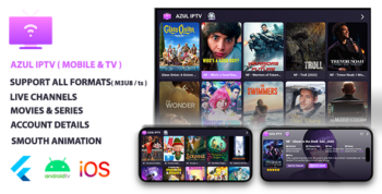 AZUL IPTV XTREAM, Multiple Format, Flutter AppMobile & Android TV 