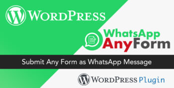 WordPress WhatsApp AnyForm Plugin - Submit Any Form as WhatsApp Message - WordPress Plugin