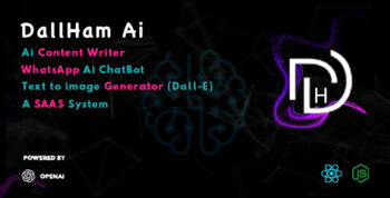 DallHam Ai - Ai WhatsApp Chatbot, AI Content Creator, Image Generator SAAS System