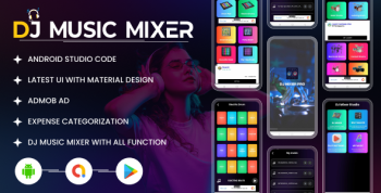 DJ Music Mixer Studio | DJ Song Mixer | Android | Admob Ads