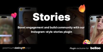 Stories Plugin - Belloo Dating Software