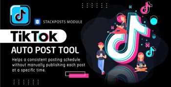 TikTok Auto Post Tool Module For Stackposts
