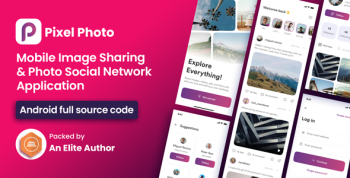 PixelPhoto Android- Mobile Image Sharing & Photo Social Network Application