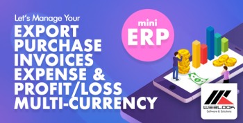 WEBLOOK MINI ERP System - Export, Purchase, Invoices, Expense, Bank & Cash, Profit/Loss