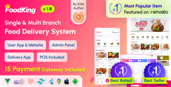 FoodKing - Restaurant Food Delivery System with Admin Panel & Delivery Man App | Restaurant POS