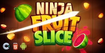 Ninja Fruit Slice [ Construct 3 , HTML5 ]