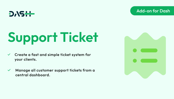 Support Ticket – Dash SaaS Add-on