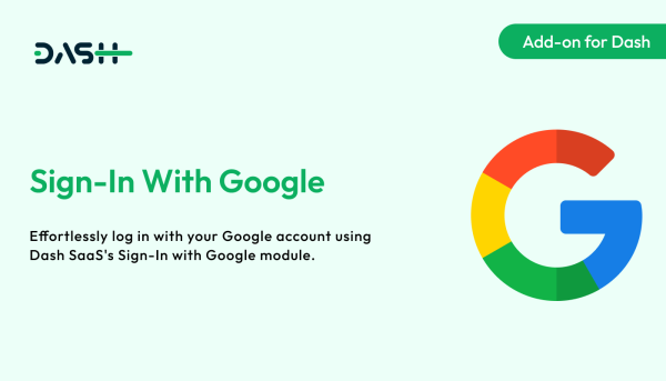 Sign-In With Google – Dash SaaS Add-on